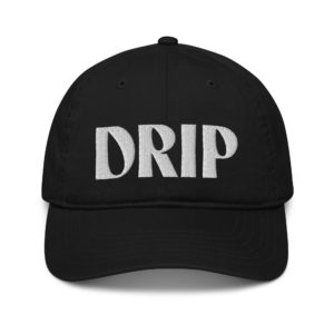 Drip Organic Dad Cap
