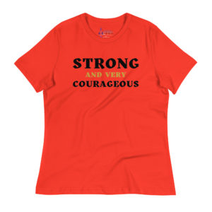 Strong and Very Courageous Tee